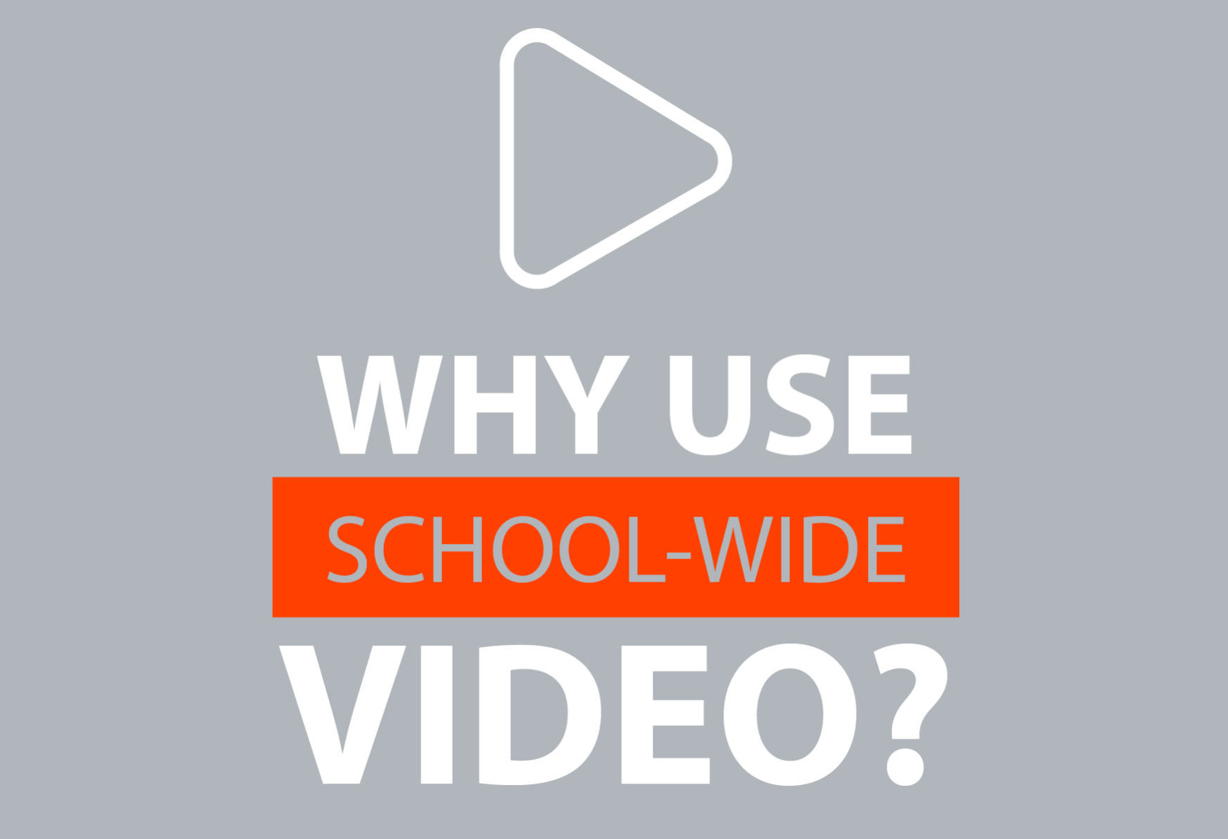 Why use classroom video—VIEWpath?